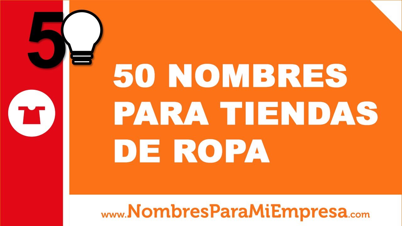 Ideas de Nombres para tienda de ropa