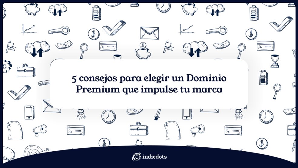 Consejos Adicionales al Elegir tu Dominio